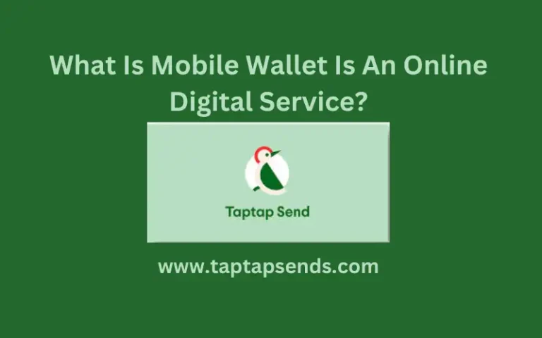 What Is Mobile Wallet Is An Online Digital Service?